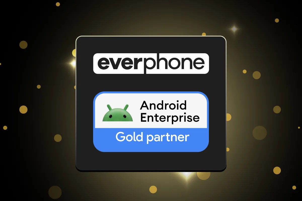 Android Enterprise Partner: Everphone achieves Gold status